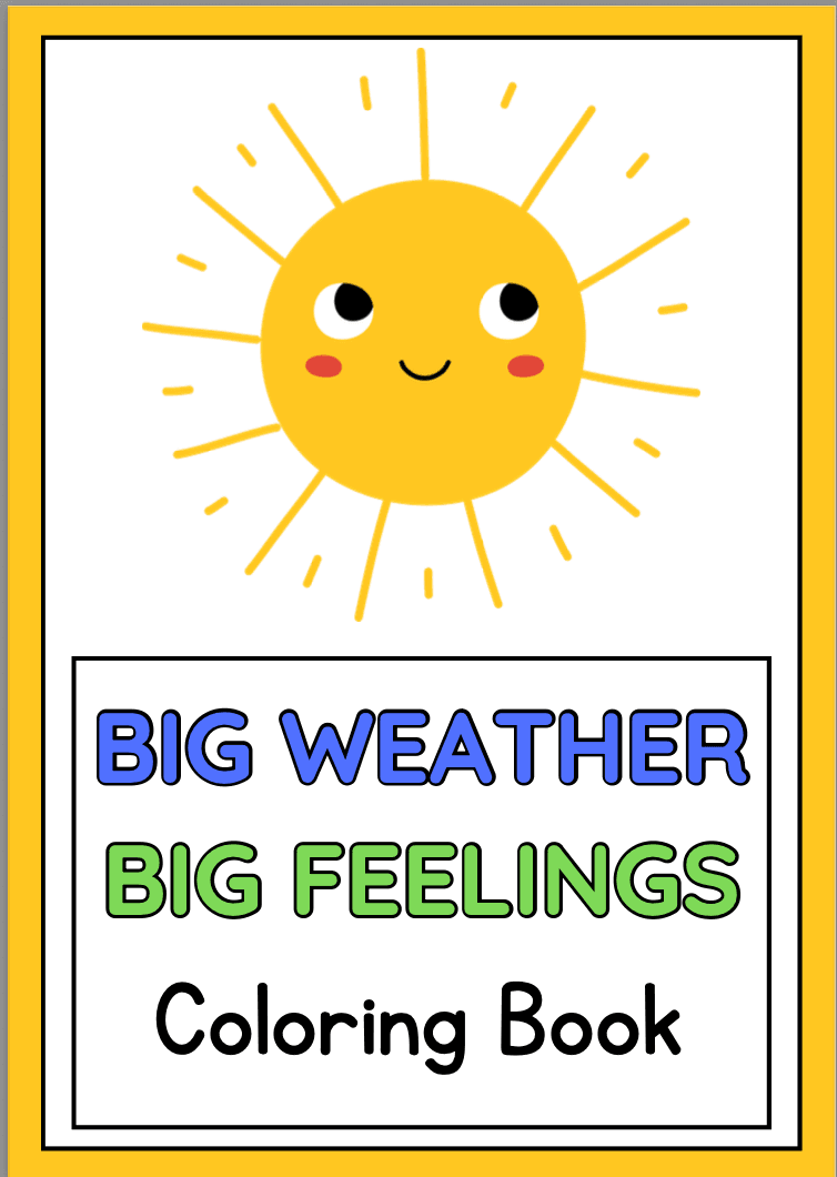 BIG WEATHER BIG FEELINGS